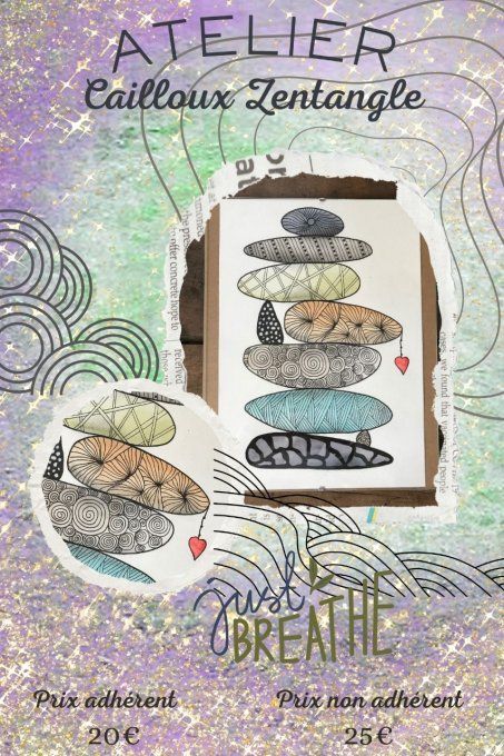 Atelier Cailloux Zentangle - Prix de reservation